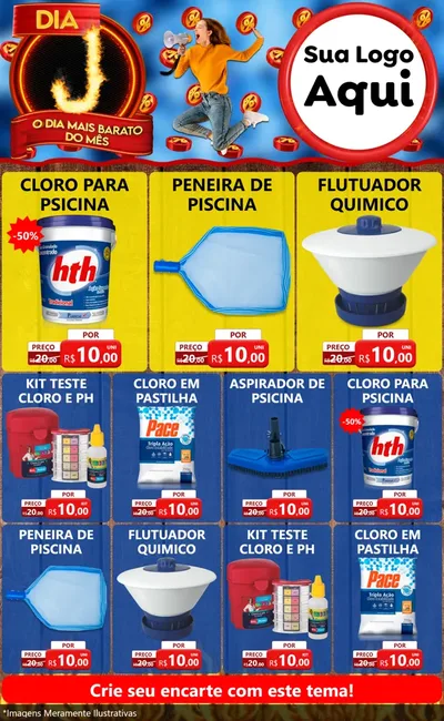 Modelo de Encarte para Encarte Grande com o tema Dia J - O Dia Mais Barato Do Mês para Produtos para Piscina