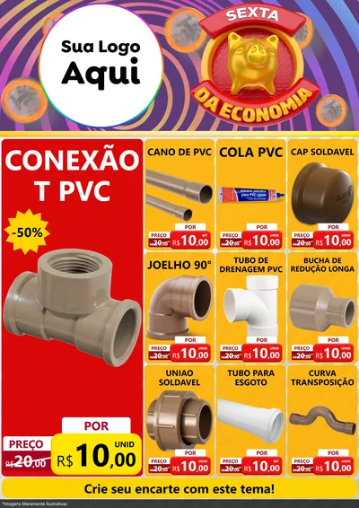 Modelo de Encarte para Encarte A4 Vertical com o tema Sexta da Economia para Tubos e conexões