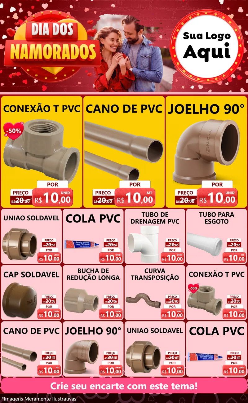 Modelo de Encarte para Encarte Grande com o tema Dia Dos Namorados para Tubos e conexões