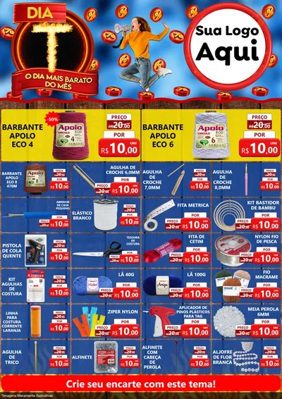 Modelo de Encarte para Encarte A4 Vertical com o tema Dia T - O Dia Mais Barato Do Mês para Armarinho e Aviamentos