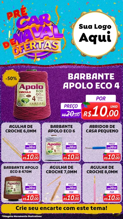 Modelo de Rede Social para Stories com o tema Pré Carnaval de Ofertas para Armarinho e Aviamentos