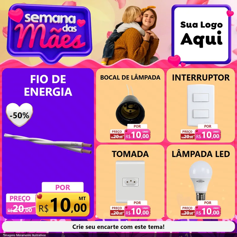 Modelo de Rede Social para Feed Facebook com o tema Semana das Mães para Materiais Elétricos
