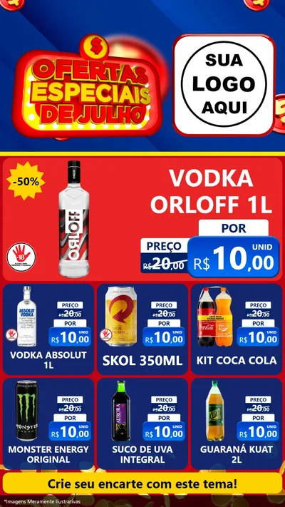 Modelo de Rede Social para Stories com o tema Ofertas Especiais de Julho para Distribuidora de bebidas