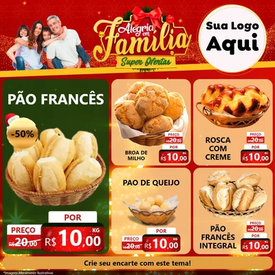 Modelo de Rede Social para Feed Facebook com o tema Alegria em Família Super Ofertas - Natal para Padaria