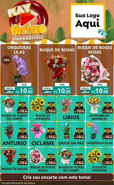 Modelo de Encarte para Encarte Grande com o tema Play Nas Férias Imperdível para Floricultura e jardim