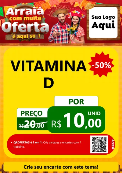 Modelo de Cartaz para Cartaz A4 Vertical com o tema Arraiá Com Muita Oferta - É Aqui Sô! para Farmácia