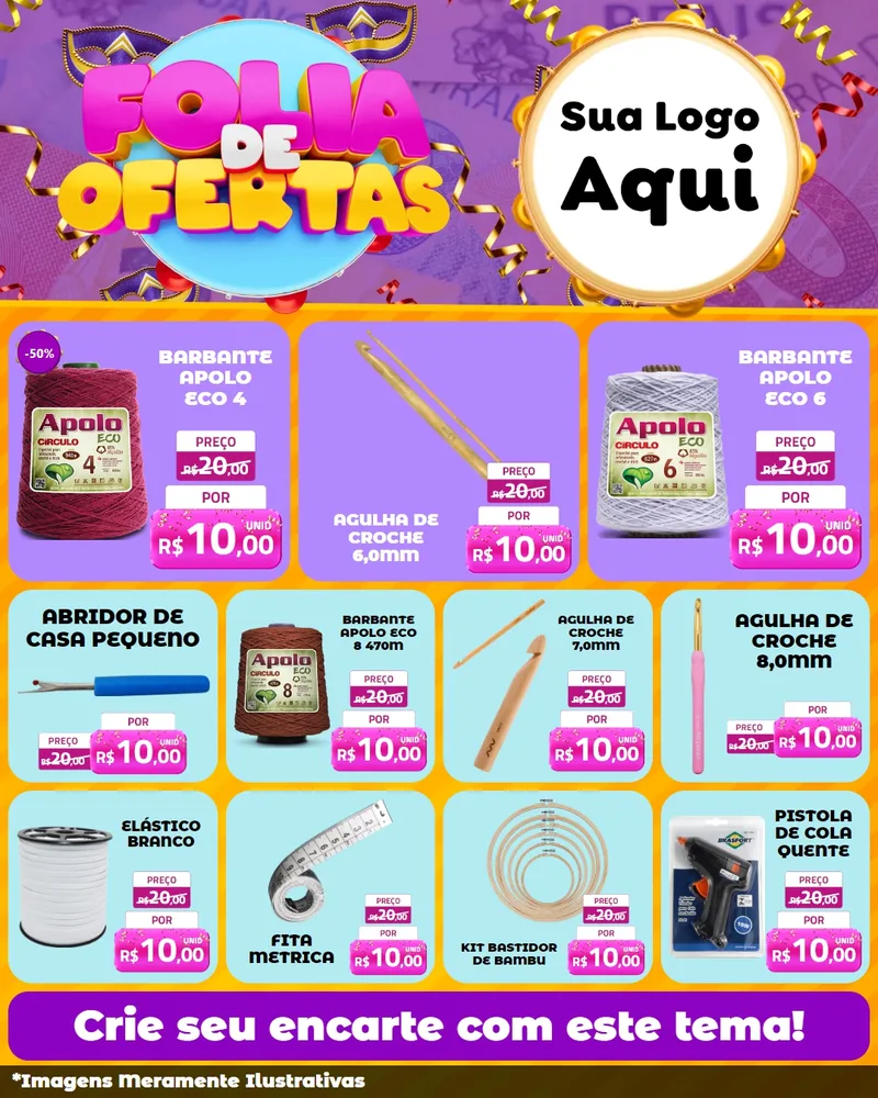 Modelo de Rede Social para Feed Instagram com o tema Folia de Ofertas para Armarinho e Aviamentos