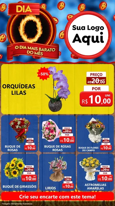 Modelo de Rede Social para Stories com o tema Dia O - O Dia Mais Barato Do Mês para Floricultura e jardim