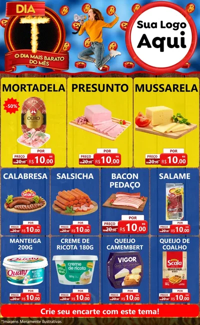 Modelo de Encarte para Encarte Grande com o tema Dia T - O Dia Mais Barato Do Mês para Frios e Laticínios