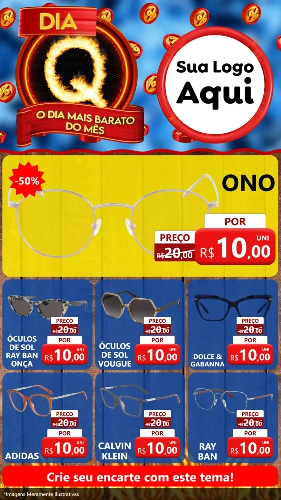Modelo de Rede Social para Stories com o tema Dia Q - O Dia Mais Barato Do Mês para Óticas
