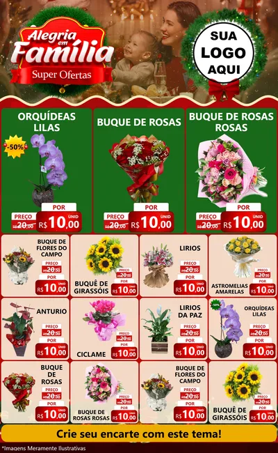 Modelo de Encarte para Encarte Grande com o tema Alegria Em Família - Super Ofertas para Floricultura e jardim