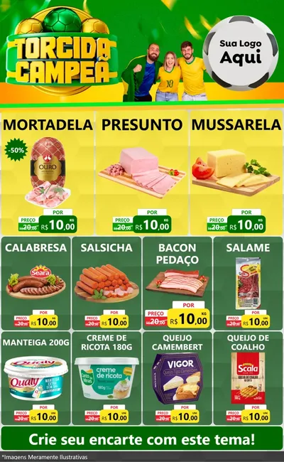 Modelo de Encarte para Encarte Grande com o tema Torcida Campeã - Copa para Frios e Laticínios