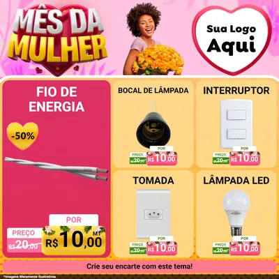 Modelo de Rede Social para Feed Facebook com o tema Mês da Mulher para Materiais Elétricos