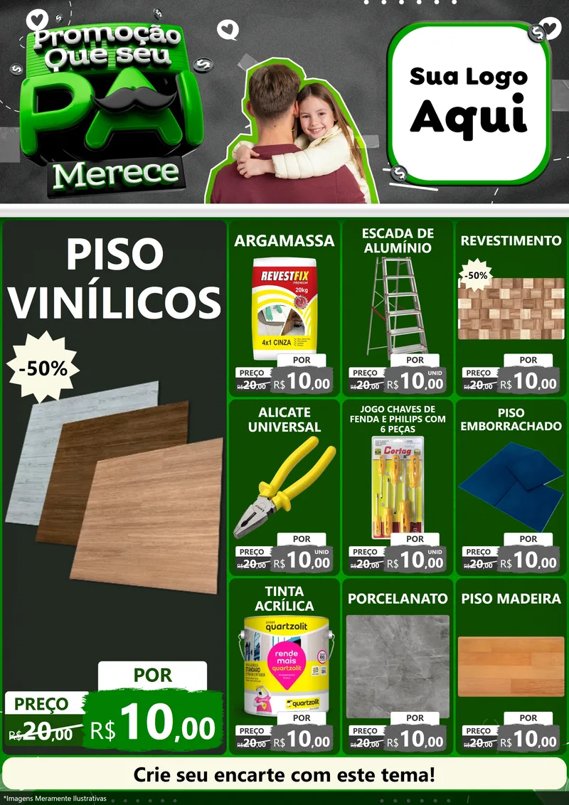 Modelo de Encarte para Encarte A4 Vertical com o tema Promoção Que seu Pai Merece para Material para Construção