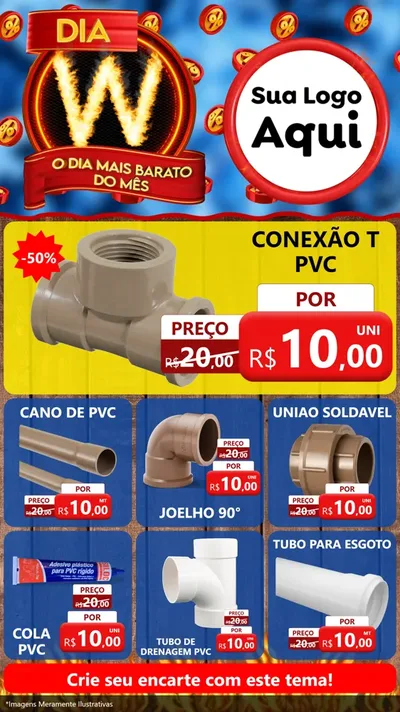 Modelo de Rede Social para Stories com o tema Dia W - O Dia Mais Barato Do Mês para Tubos e conexões