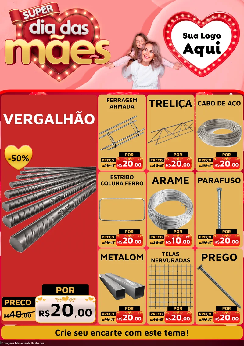 Modelo de Encarte para Encarte A4 Vertical com o tema Super Dia Das Mães para Ferragens