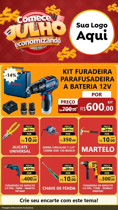 Modelo de Rede Social para Stories com o tema Comece Julho Economizando para Maquinas e Ferramentas