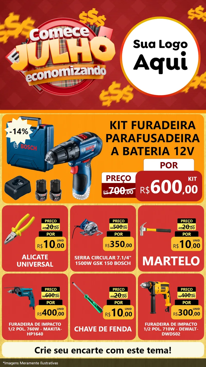 Modelo de Rede Social para Stories com o tema Comece Julho Economizando para Maquinas e Ferramentas