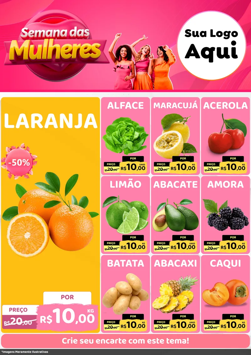 Modelo de Encarte para Encarte A4 Vertical com o tema Semana das Mulheres para Hortifrúti