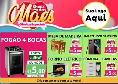 Modelo de Encarte para Encarte A4 Horizontal com o tema Show das Mães - Ofertas Especiais para Móveis e Eletro