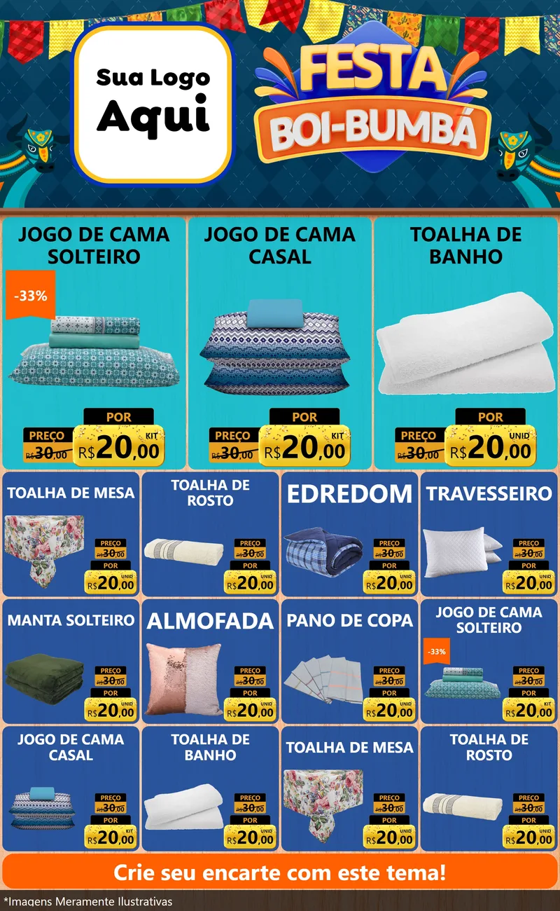 Modelo de Encarte para Encarte Grande com o tema Festa Boi Bumbá para Cama, Mesa e Banho