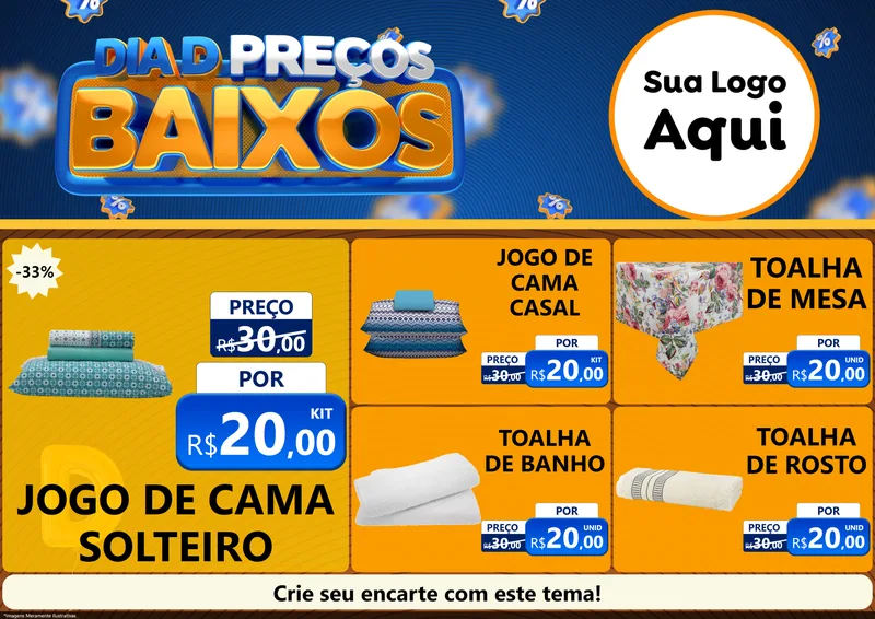 Modelo de Encarte para Encarte A4 Horizontal com o tema Dia D Preço Baixo para Cama, Mesa e Banho
