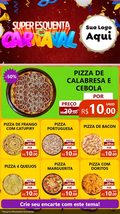 Modelo de Rede Social para Stories com o tema Super Esquenta de Carnaval para Pizzaria