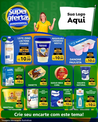 Modelo de Rede Social para Feed Instagram com o tema Super Ofertas de Independência para Frios e Laticínios