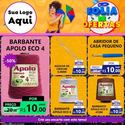 Modelo de Rede Social para Feed Facebook com o tema Folia de Ofertas para Armarinho e Aviamentos