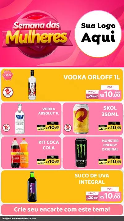 Modelo de TV para TV Vertical com o tema Semana das Mulheres para Distribuidora de bebidas