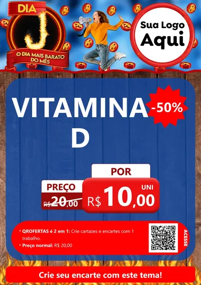Modelo de Cartaz para Cartaz A4 Vertical com o tema Dia J - O Dia Mais Barato Do Mês para Farmácia
