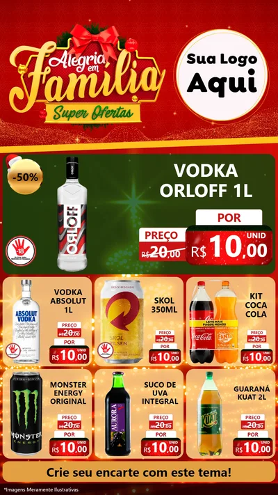 Modelo de Rede Social para Stories com o tema Alegria em Família Super Ofertas - Natal para Distribuidora de bebidas