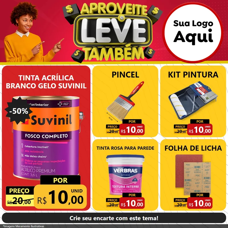 Modelo de Rede Social para Feed Facebook com o tema Aproveite e Leve Também para Tintas e Ferramentas