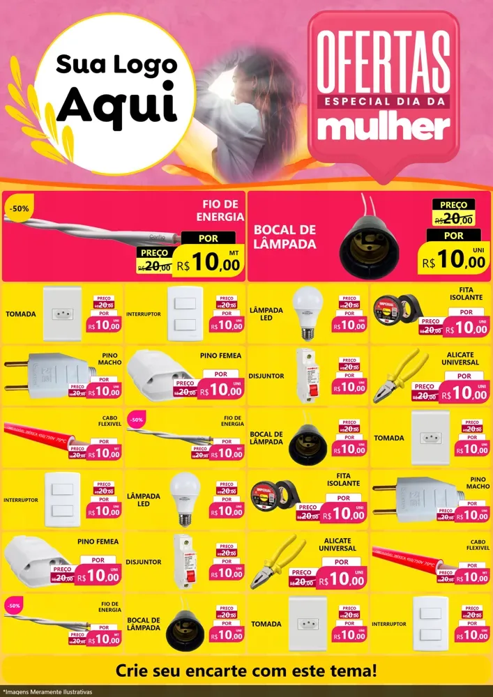 Modelo de Encarte para Encarte A4 Vertical com o tema Ofertas - Especial Dia Das Mulheres para Materiais Elétricos