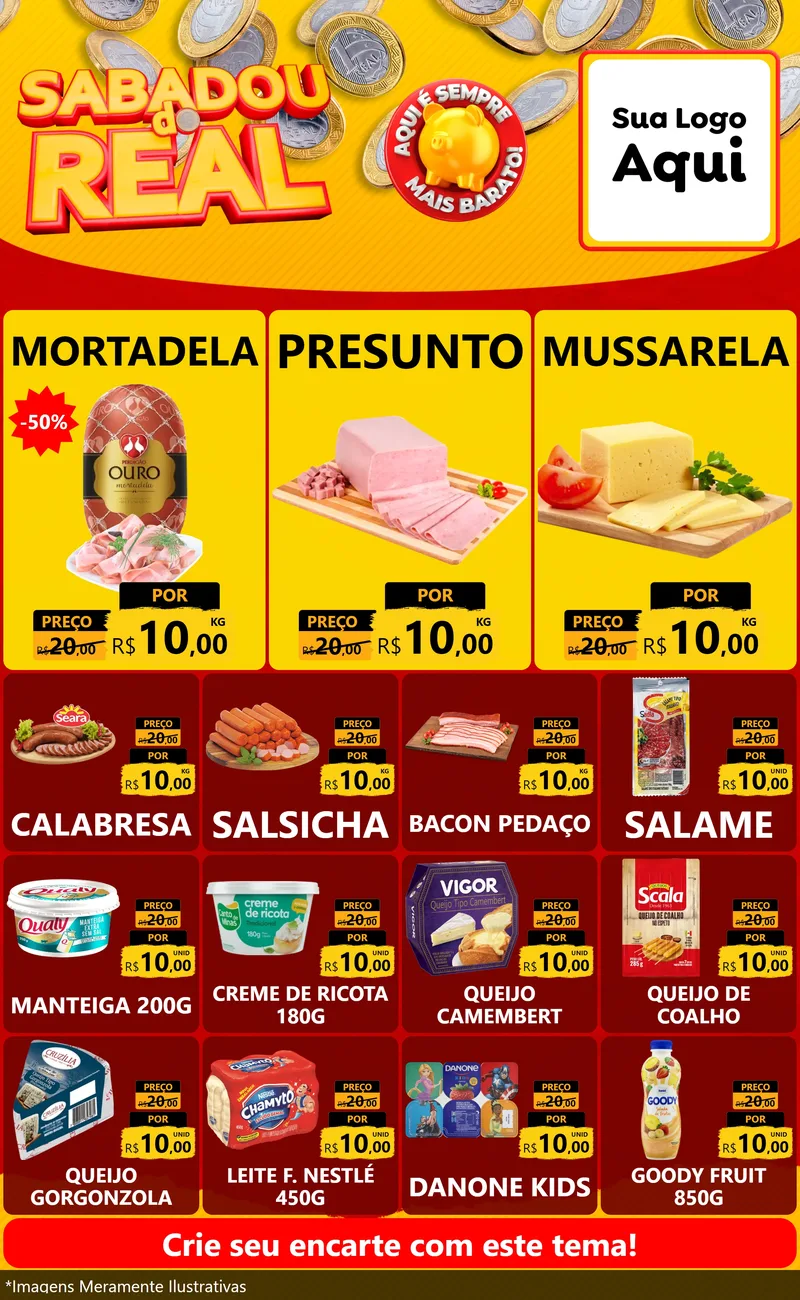 Modelo de Encarte para Encarte Grande com o tema Sabadou do Real para Frios e Laticínios