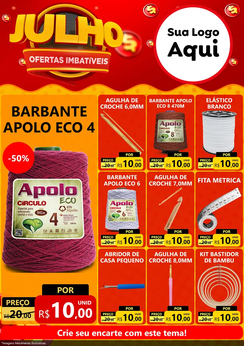 Modelo de Encarte para Encarte A4 Vertical com o tema Julho Ofertas Imbatíveis para Armarinho e Aviamentos