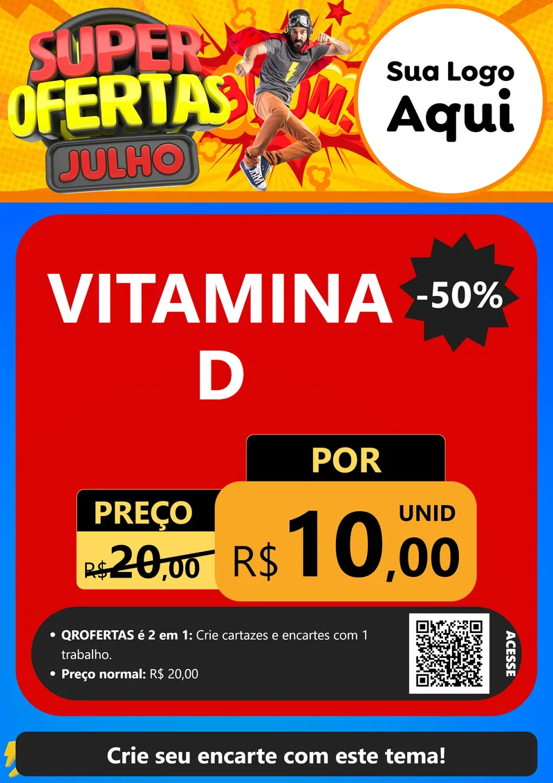 Modelo de Cartaz para Cartaz A4 Vertical com o tema Super Ofertas Julho para Farmácia