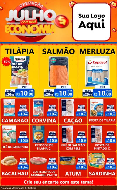 Modelo de Encarte para Encarte Grande com o tema Operação Julho Com Mais Economia para Peixaria