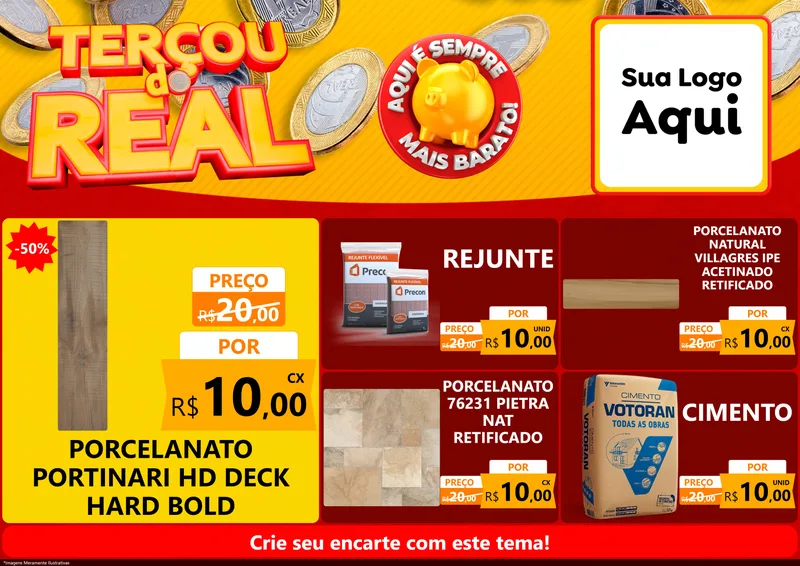 Modelo de Encarte para Encarte A4 Horizontal com o tema Terçou do Real para Pisos e revestimentos