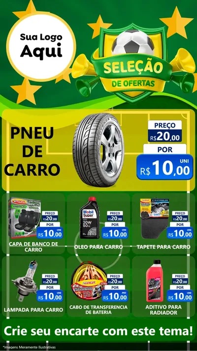 Modelo de Rede Social para Stories com o tema Seleção de Ofertas - Copa para Auto peças