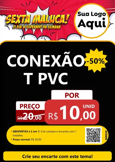 Modelo de Cartaz para Cartaz A4 Vertical com o tema Sexta Maluca! para Tubos e conexões
