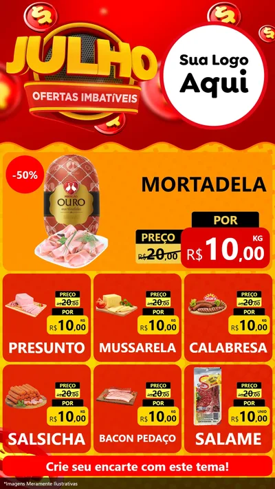Modelo de Rede Social para Stories com o tema Julho Ofertas Imbatíveis para Frios e Laticínios