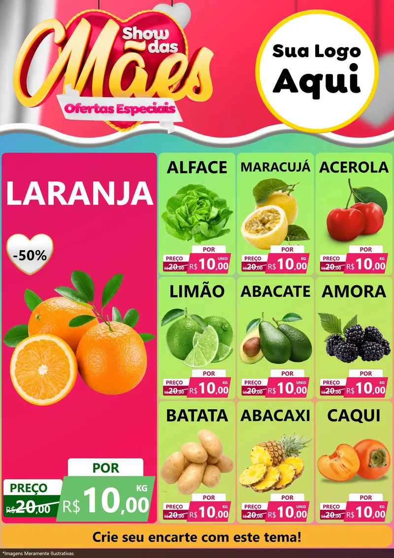 Modelo de Encarte para Encarte A4 Vertical com o tema Show das Mães - Ofertas Especiais para Hortifrúti