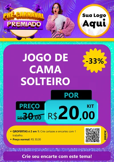 Modelo de Cartaz para Cartaz A4 Vertical com o tema Pré-Carnaval Premiado para Cama, Mesa e Banho