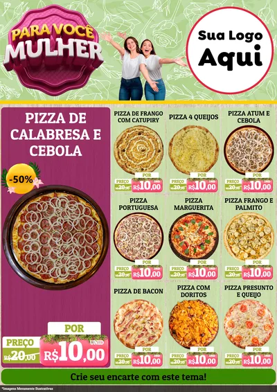 Modelo de Encarte para Encarte A4 Vertical com o tema Para Você Mulher para Pizzaria