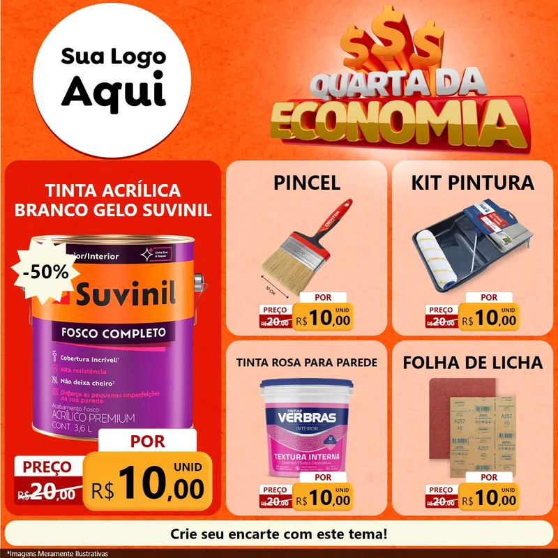 Modelo de Rede Social para Feed Facebook com o tema Quarta da Economia para Tintas e Ferramentas