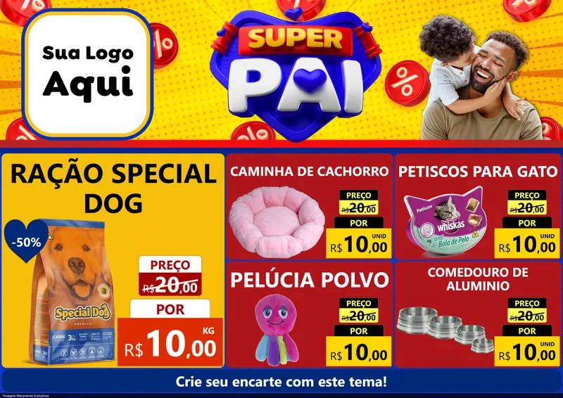 Modelo de Encarte para Encarte A4 Horizontal com o tema Super Pai para Pet Shop