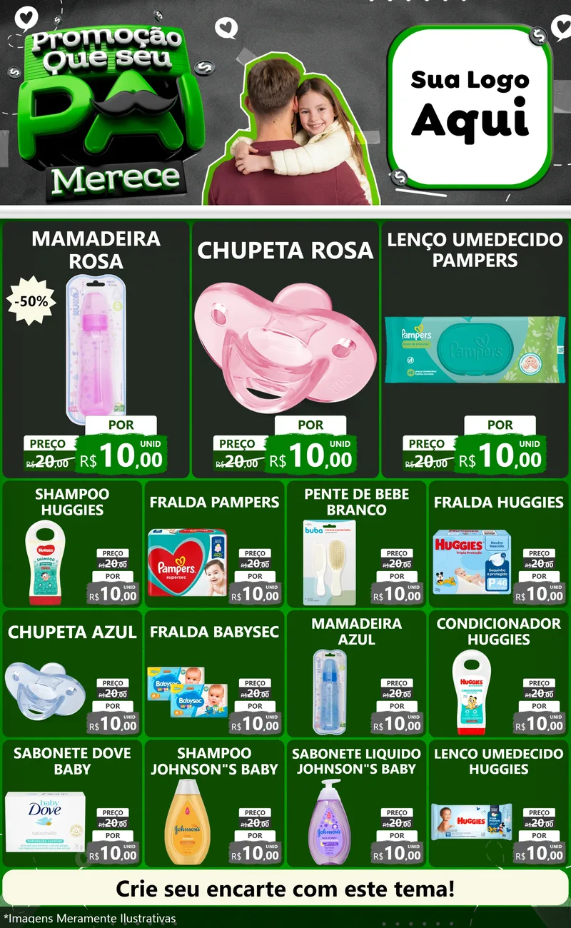 Modelo de Encarte para Encarte Grande com o tema Promoção Que seu Pai Merece para Bebês