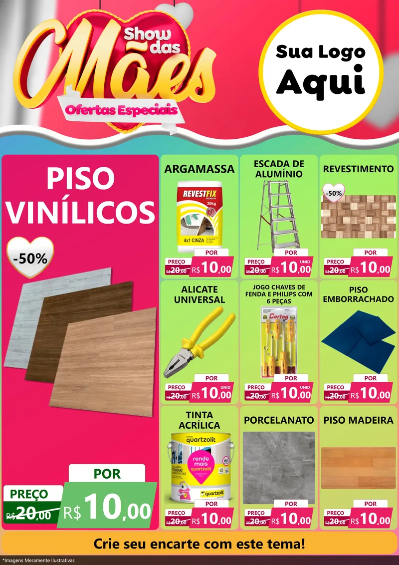 Modelo de Encarte para Encarte A4 Vertical com o tema Show das Mães - Ofertas Especiais para Material para Construção