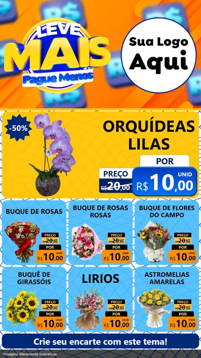 Modelo de Rede Social para Stories com o tema Leve Mais, Pague Menos para Floricultura e jardim